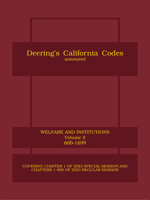 cover image of Deering's California Welfare and Institutions Code, Annotated